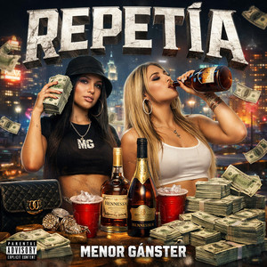 Menor Ganster - Repetia