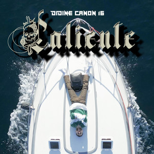 Didine Canon 16 - Caliente