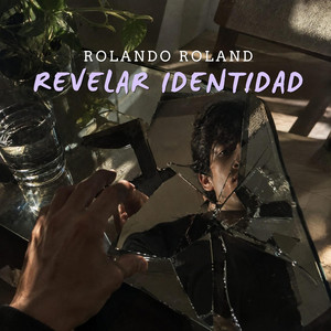 Revelar identidad by Rolando Roland