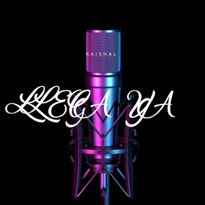 LLEGA YA by Raishal