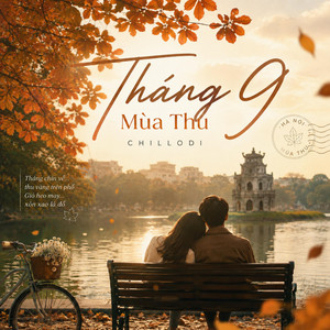 Tháng 9, Mùa Thu by Chillodi