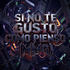 Si No Te Gusto Como Pienso (MMG) by DJ MAKE Donia
