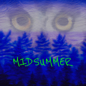 Midsummer by Fade Philips