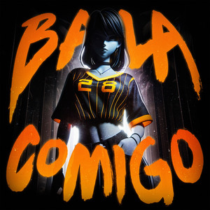BAILA COMIGO
