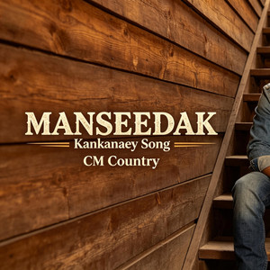 MANSEEDAK by CM Country