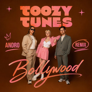 Bollywood - Remix by ANDRO, Toozy Tunes