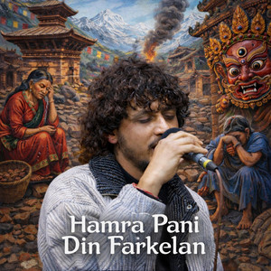 Nepali sanggit - Hamra Pani Din Farkelan