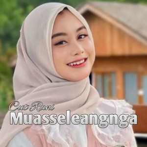 Cut Rani Auliza - Muasseleangnga