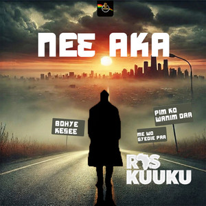 Neɛ Aka by Ras Kuuku