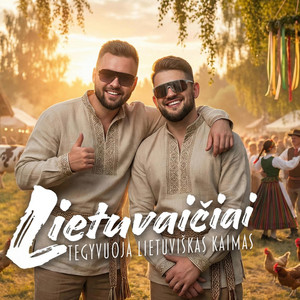 Tegyvuoja Lietuviškas Kaimas by Lietuvaičiai