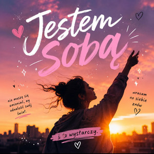 Pozytywka - Jestem sobą