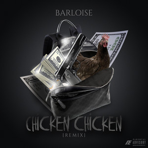 Chicken Chicken Freestyle - 44 G-Mix by Barloise, Rocaine