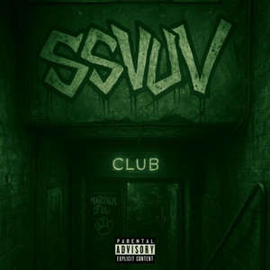 SSVUV by JD.R, XXXAARONBRANDON, LPrz
