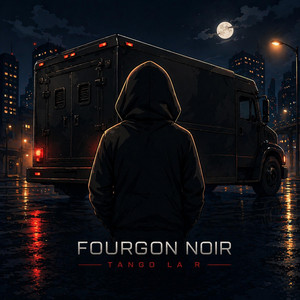 Fourgon Noir by Tango La R