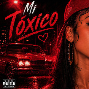 Mi Toxico by Kiara Ross