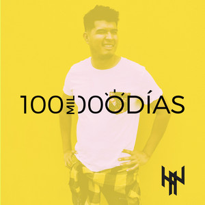100,000 Días by Hector del Norte