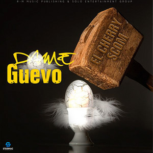 El Cherry Scom - Dame Guevo