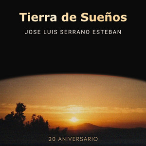 Tierra de Sueños (20 Aniversario)