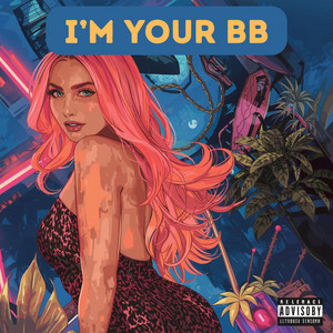 I'm your BB by Ryu On Da Track