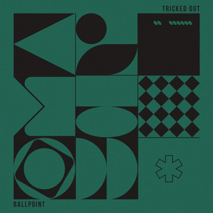 Ballpoint - Tricked Out