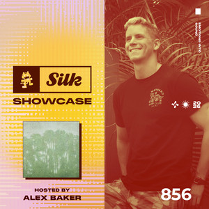 Monstercat Silk Showcase — Monstercat Silk Showcase 856 (Hosted by Alex Baker) (2026)
