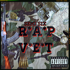 Rap Vet by Semi Six