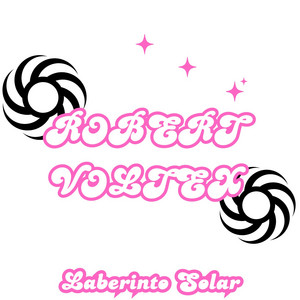 Laberinto Solar by ROBERT VOLTEX