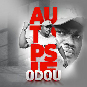 Odou - Autopsie