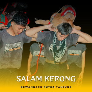 Salam Kerong by Dewandaru Putra Tanjung