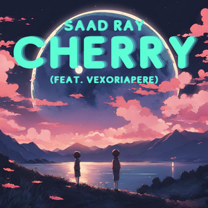 Cherry by Saad Ray, Vexoriapere