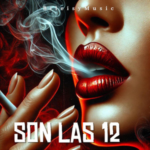 Son las 12 by BileisyMusic