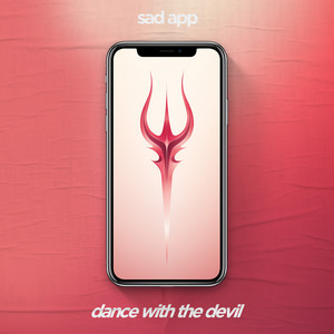 Dance With The Devil by sad app