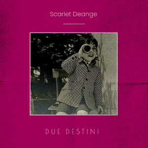 Due Destini