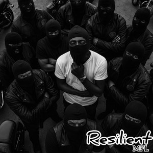Resilient by MFL