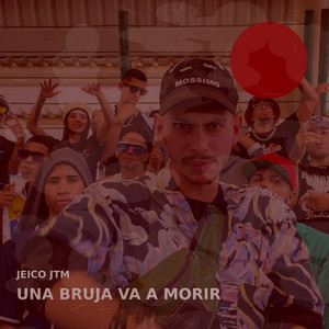 UNA BRUJA VA A MORIR - Special Version by Jeico JTM