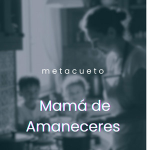 Mama de Amaneceres