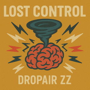 Lost Control by DropAir ZZ