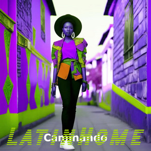 Caminando by LatinHome