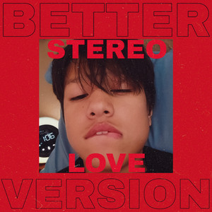 Stereo Love (Better Version)