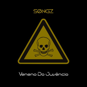 Veneno Do Juvêncio by SONGZ