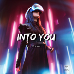 Into You by Elvatix