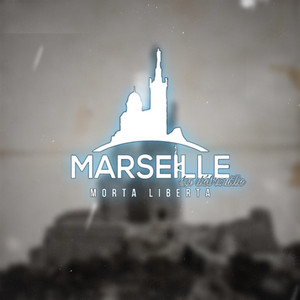 Morta Liberta - Marseille la débrouille