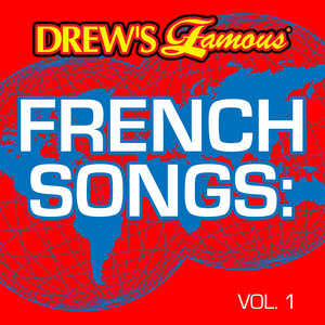 Drew's Famous French Songs (Vol. 1) album