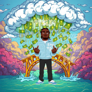 Money on the Flo by P2$LIM