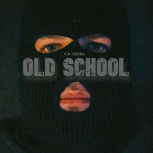 OLD SCHOOL