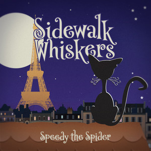 Speedy The Spider — Sidewalk Whiskers (2026)