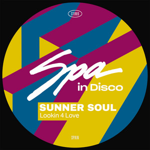Sunner Soul — Lookin 4 Love (2026)