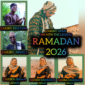 Azakiru Yanda Jipan The Legend - 2O26 RAMADAN
