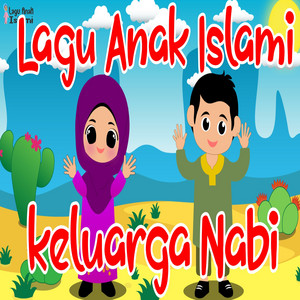 Keluarga Nabi by Lagu Anak Islami
