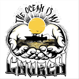 The Ocean Is My Church (feat. Ryan Joseph Balthrop) by Freestylefisherman, Ryan Joseph Balthrop